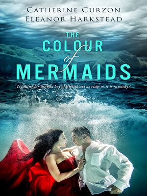 cover image of The Colour of Mermaids